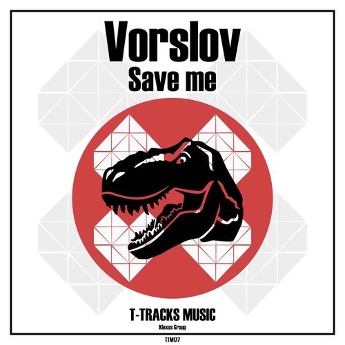 Vorslov - Save me [TTM177]